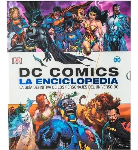 Dc Comics La Enciclopedia: La Guía Definitiva + 4 (español)