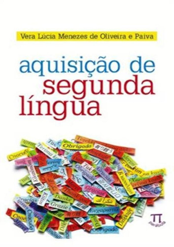 Aquisição De Segunda Língua, De Oliveira, Vera Lúcia De. Editora Parabola, Capa Mole Em Português