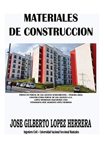 Libro : Materiales De Construccion Manual - Lopez Herrera, 