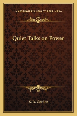 Libro Quiet Talks On Power - Gordon, S. D.