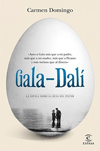 Gala-dalí (espasa Narrativa)