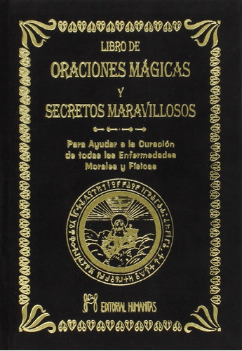 Libro De Oraciones Magicas Y Secretos Curacion Enfermedades