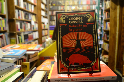 Rebelión En La Granja. George Orwell.