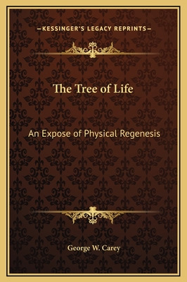 Libro The Tree Of Life: An Expose Of Physical Regenesis -...