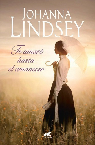 Te Amare Hasta El Amanecer - Lindsey, Johanna