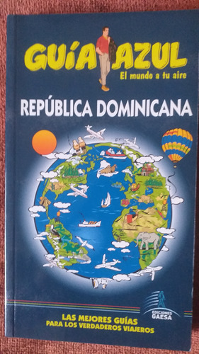 República Dominicana Guia Azul. Edición 2011-12. Nuevo. 