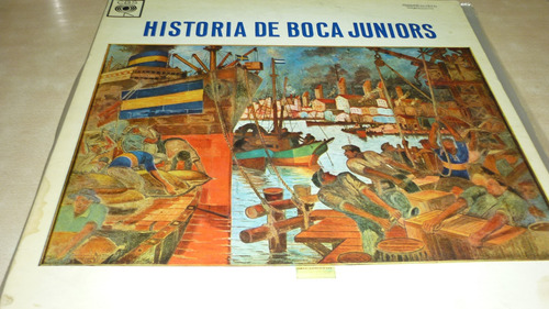 La Historia De Boca Juniors 1905 - 1965 Vinilo Excelente