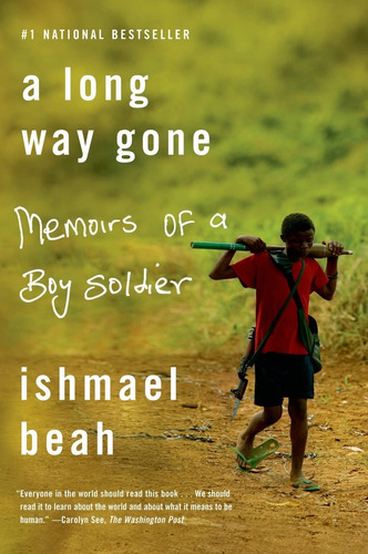 A Long Way Gone: Memoirs Of A Boy Soldier, De Ishmael Beah. Editora Outros, Capa Mole Em Inglês