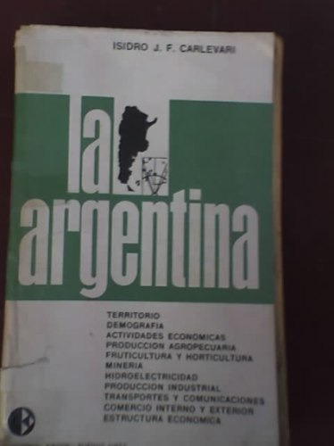 La Argentina, Por Isidro Carlevari - Ergon - 1967