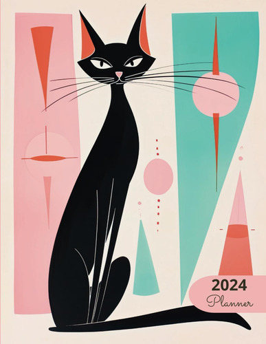 Libro: 2024 Planner: Mid Century Modern Atomic Era Black Cat