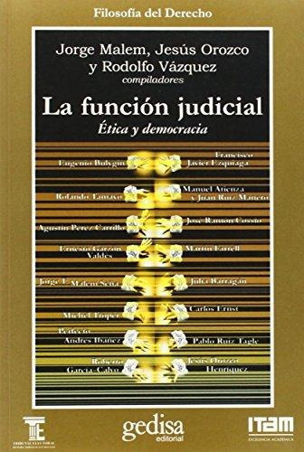 La función judicial, de Jorge Malem. Editorial Gedisa, tapa blanda en español