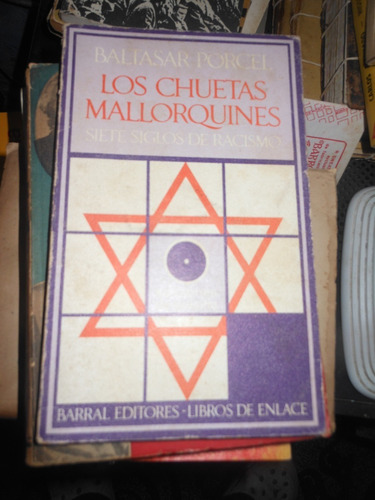 *  Baltasar Porcel  - Los Chuetas Mallorquines