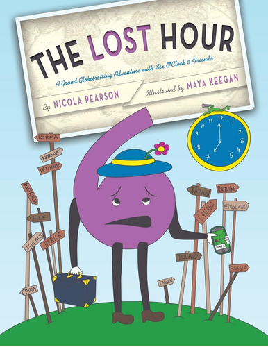 Libro: The Lost Hour: A Grand Globetrotting Adventure