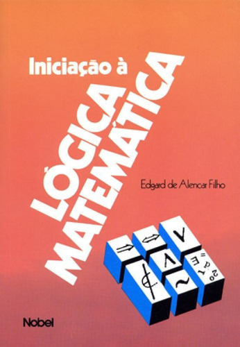 Livros Família - Iniciação À Lógica Matemática - Edito