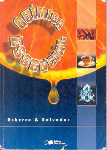 Livro Química Essencial Usberco E Salvador