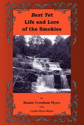 Libro Best Yet Life And Lore Of The Smokies - Myers, Bonn...