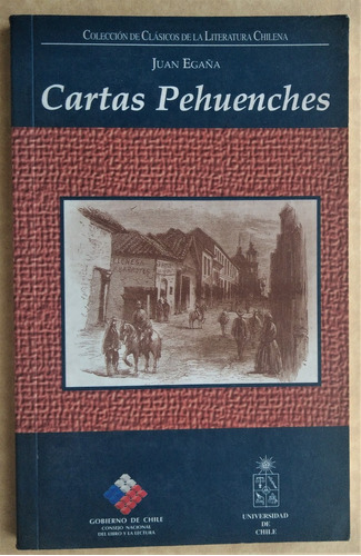 Juan Egaña. Cartas Pehuenches