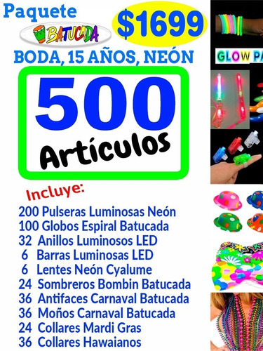 Paquete Batucada 500 Articulos Fiesta Boda Xv Años Led Neon