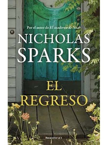 Libro - El Regreso - Nicholas Sparks