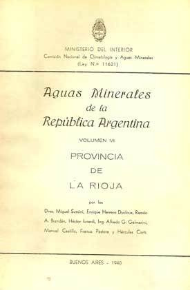 Aguas Minerales De La República Argentina. Vol. Vi