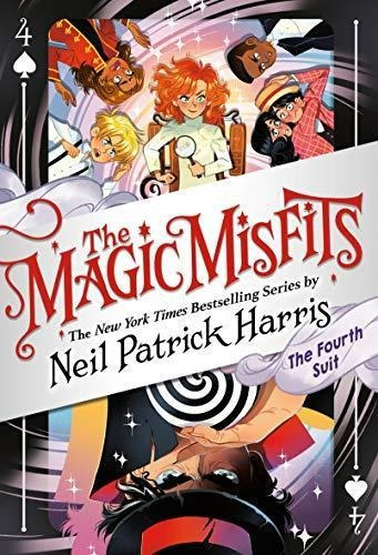 The Magic Misfits: The Fourth Suit: 4 - (libro En Inglés)