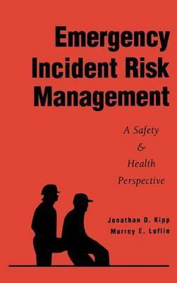 Libro Emergency Incident Risk Management : A Safety & Hea...