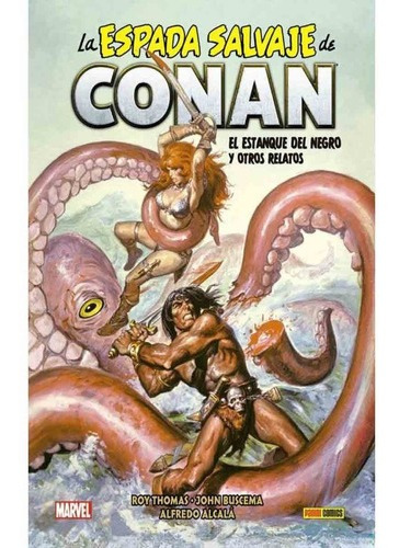 Bib. Conan Espada Salvaje De Conan 7 - Roy Thomas - Panini