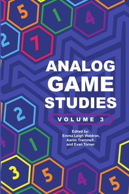 Libro Analog Game Studies: Volume Iii - Torner, Evan