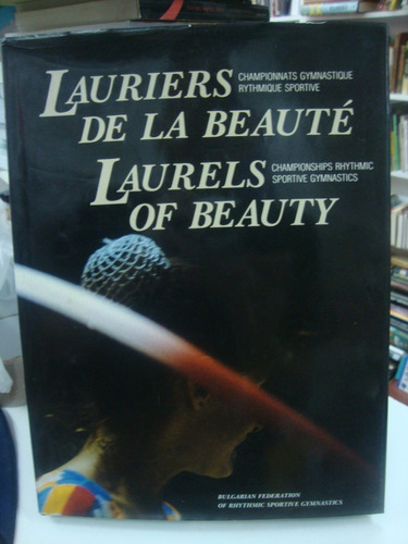 Lauriers De La Beaute - Laurels Of Beauty - Gimnasia Ritmica
