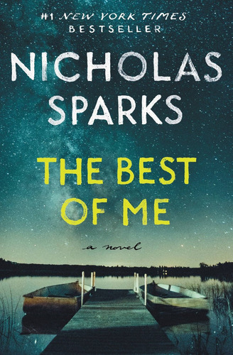 Best of Me, de Sparks, Nicholas. Editorial Grand Central Publishing, tapa blanda en inglés, 2020