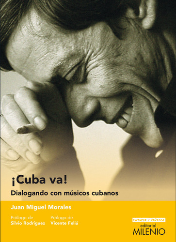 Cuba Va Dialogando Con Musicos Cubanos - Morales Lopez, J...