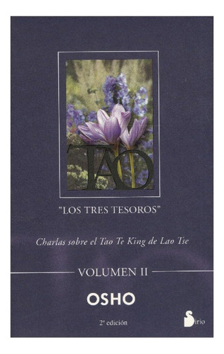 Libro: Tao: Los Tres Tesoros, El Vol.ii (spanish Edition)