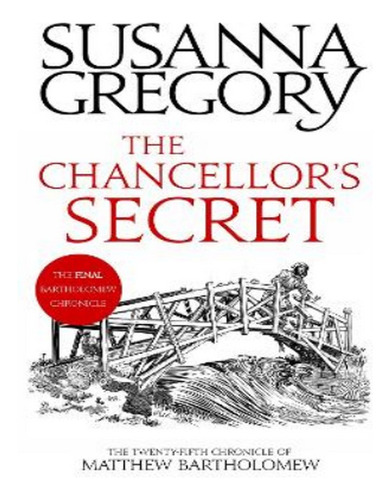 The Chancellor's Secret - Susanna Gregory. Eb14