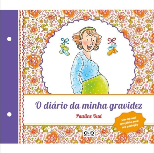 Diario Da Minha Gravidez, O (renovado)