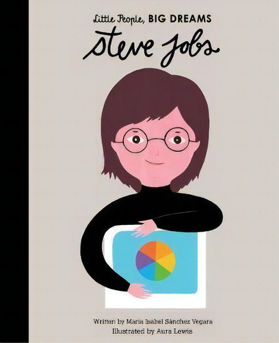 Steve Jobs, De Maria Isabel Sanchez Vegara. Editorial Frances Lincoln Ltd, Tapa Dura En Inglés