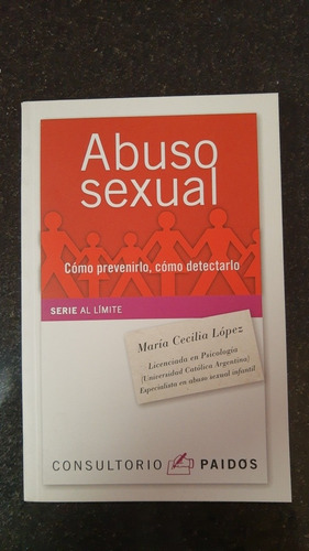 Abuso Sexual - María Cecilia López - Ed. Paidós - Nuevo