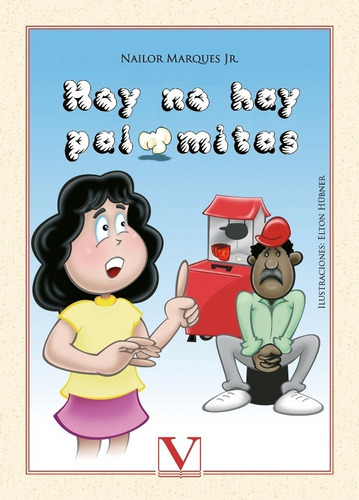 Hoy No Hay Palomitas, De Nailor Marques Junior. Editorial Verbum, Tapa Blanda En Español, 2014