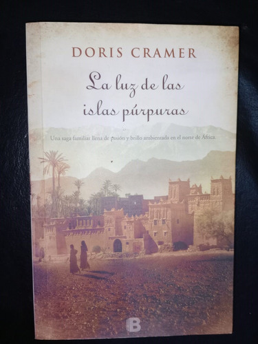 Libro La Luz De Las Islas Púrpuras Doris Cramer