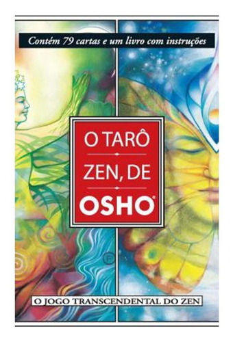 Tarô Zen, De Osho (nova Edição) O Jogo Transcendental Do Zen