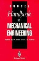 Dubbel Handbook  Of Mechanical Engineering