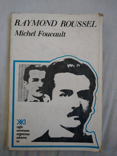 Michel Foucault Raymond Roussel Trad Patricio Canto
