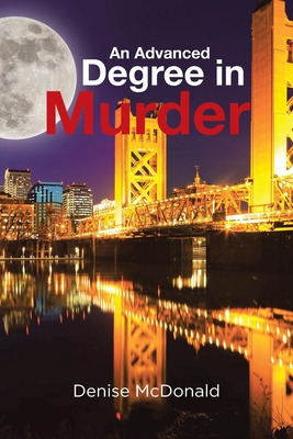 Libro An Advanced Degree In Murder - Mcdonald, Denise
