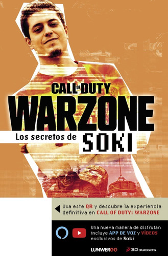 Warzone - Los Secretos De Soki -  Lunwerg - Libro