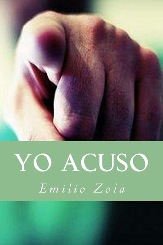 Libro:  Yo Acuso (spanish Edition)