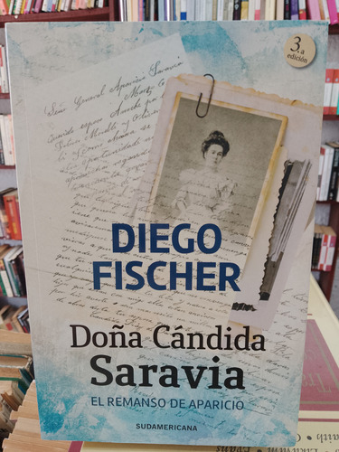 Doña Candida Saravia. Diego Fischer 