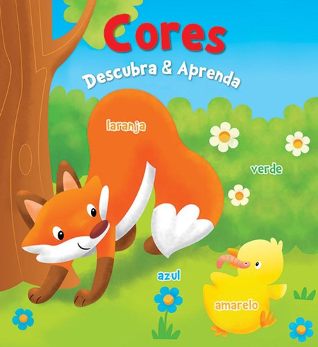 Cores : Descubra & aprenda, de Yoyo Books. Editorial Brasil Franchising Participações Ltda em português, 2015