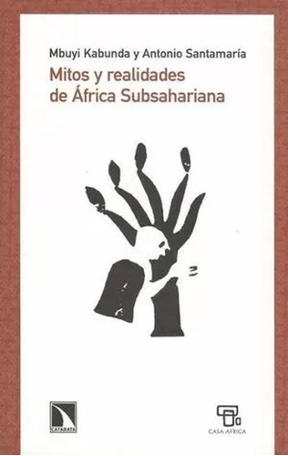 Libro Mitos Y Realidades De África Subsahariana
