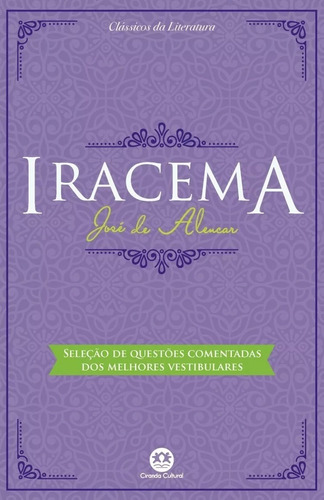 Livro-clássicos Da Literatura - Iracema / Ciranda Cultura