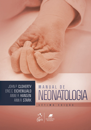 Manual de neonatologia, de Vários autores. Editora Guanabara Koogan Ltda., capa mole em português, 2015