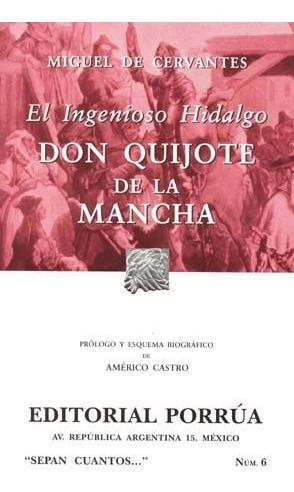 Libro  6 Ingenioso Hidalgo Don Quijote De La Mancha Nuevo